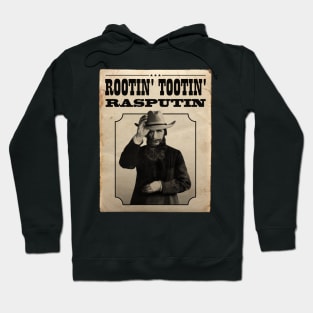 Rootin' Tootin' Rasputin Cowboy Poster Hoodie